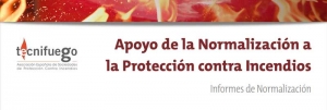 UNE y TECNIFUEGO presentan un informe sobre la normalización en la protección contra incendios