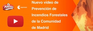 Nuevo vídeo de Prevención de Incendios Forestales de la Comunidad de Madrid